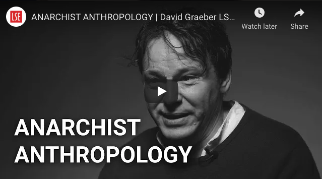 graeber anarchist anthropology